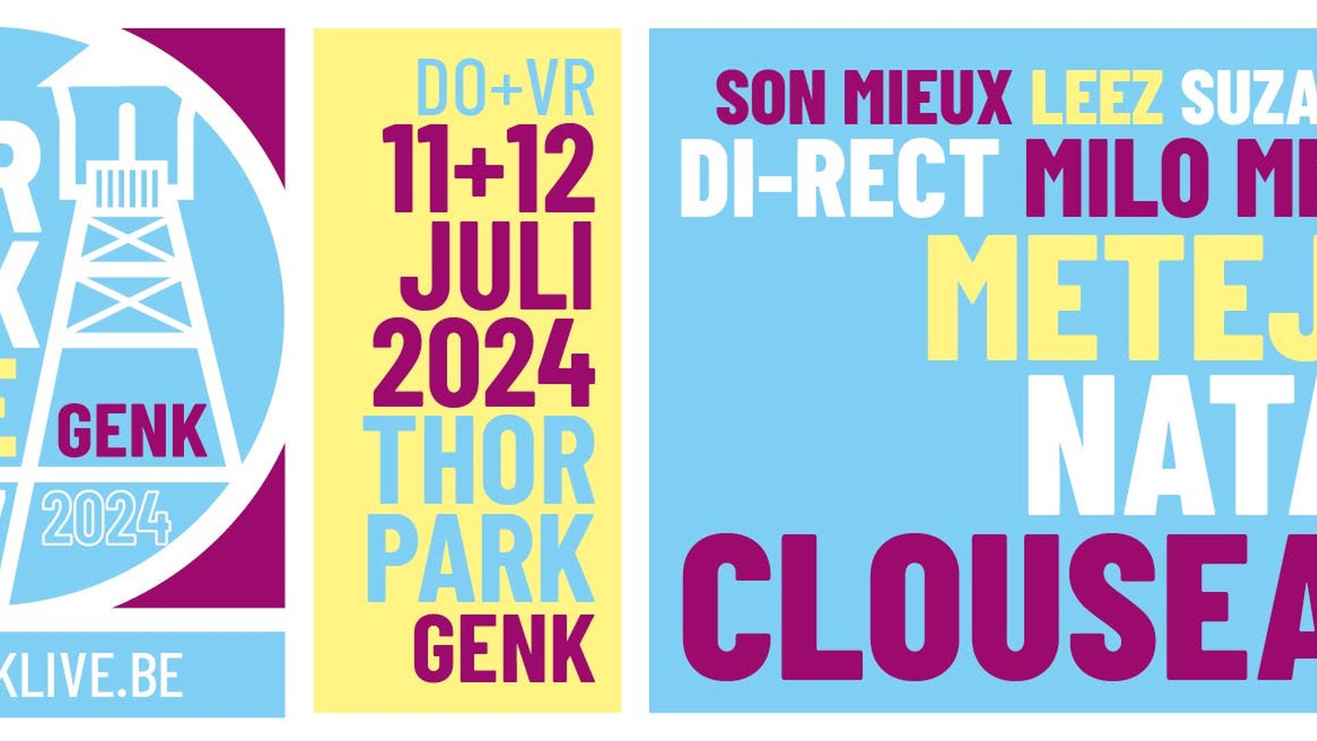 Thor Park Live met Clouseau 40, Metejoor, Di-Rect, Natalia, Suzan & Freek, Milo Meskens,...